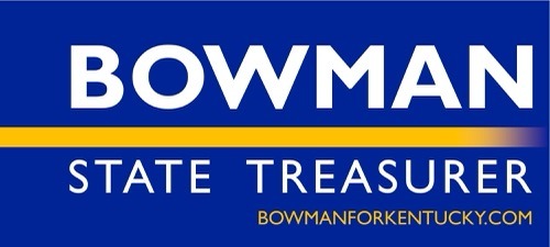 Bowman for Kentucky State Treasurer